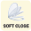 Soft Close