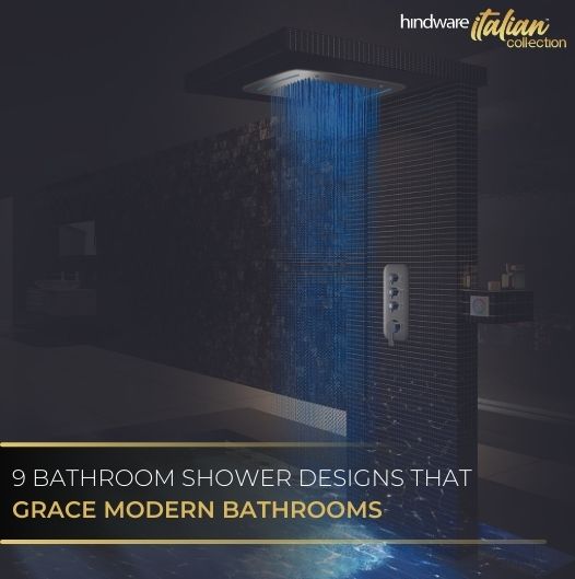 9 Bathroom Shower Designs That Grace Modern Bathrooms