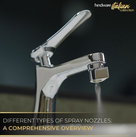 Different Types of Spray Nozzles: A Comprehensive Overview